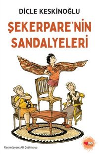 Şekerpare'nin Sandalyeleri