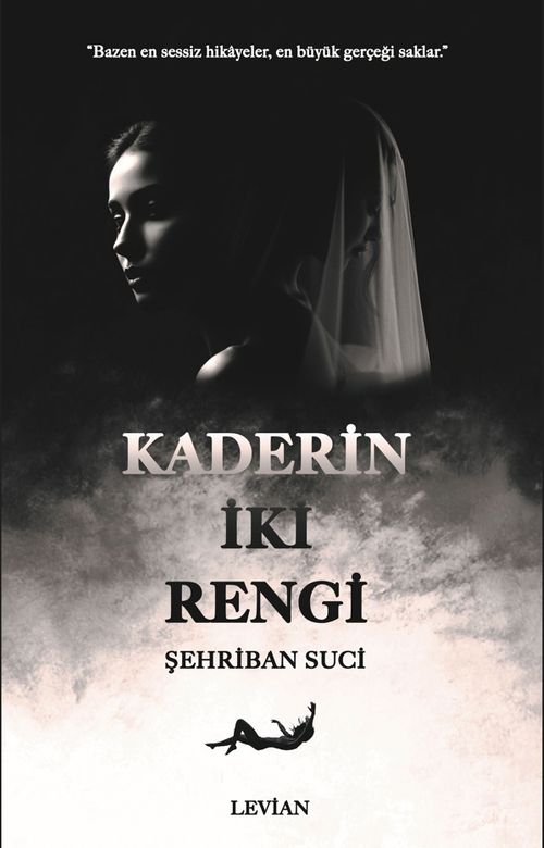Kaderin İki Rengi