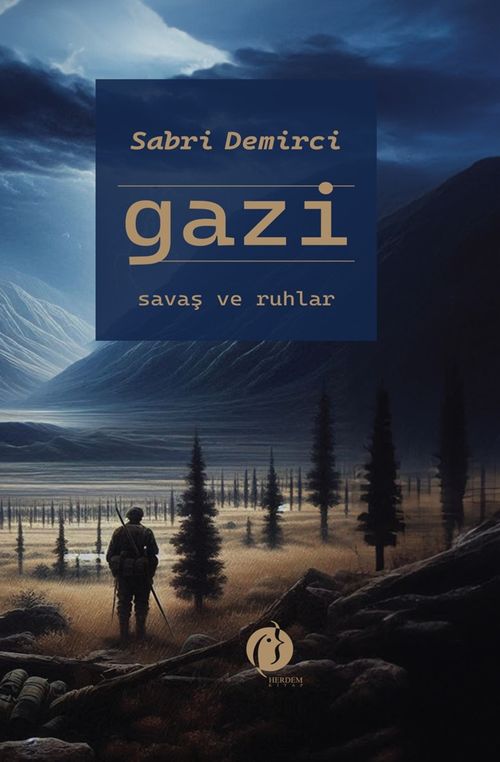 Gazi & Savaş ve Ruhlar