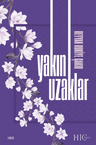 Yakın Uzaklar