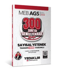 2025 MEB AGS Sayısal Yetenek 300 Soruda Tamamı Video Çözümlü Genel Tekrar Kampı