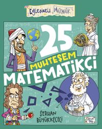 25 Muhteşem Matematikçi