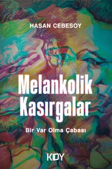 Melankolik Kasırgalar
