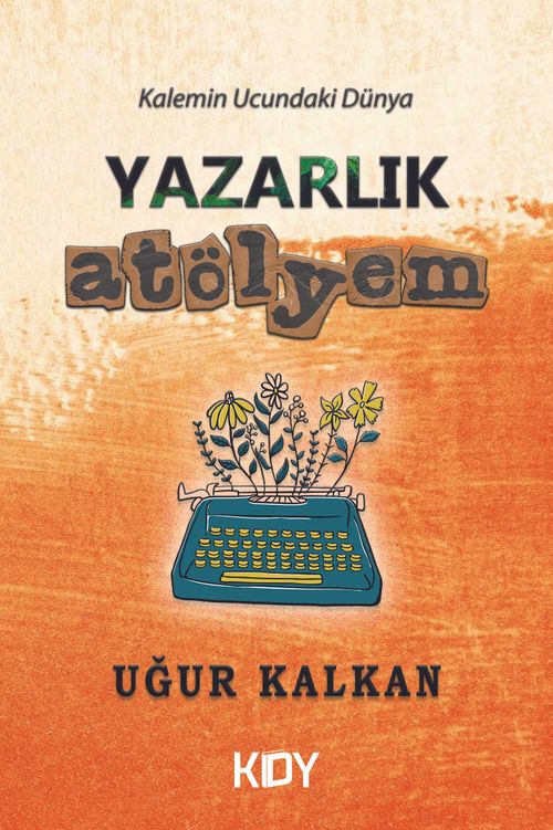 Yazarlık Atölyem