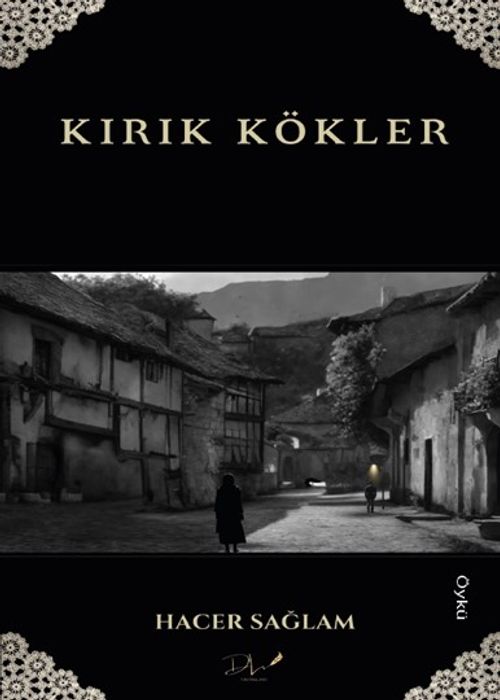 Kırık Kökler