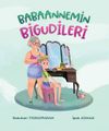 Babaannemin Bigudileri