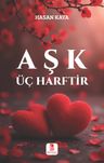 Aşk Üç Harftir
