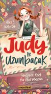 Judy ve Uzunbacak & Sıra Dışı ve Neşeli Bir Okul Macerası
