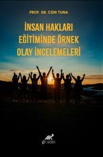 İnsan Hakları Eğitiminde Örnek Olay İncelemeleri