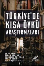 Türkiye'de Kısa Öykü Araştırmaları