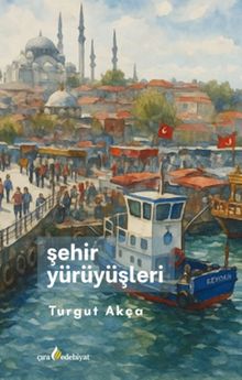 Şehir Yürüyüşleri