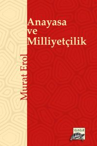 Anayasa ve Milliyetçilik