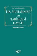 Hz. Muhammed'in Tarihçe-i Hayatı 