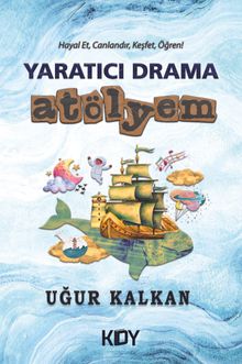 Yaratıcı Drama Atölyem