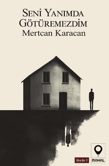 Seni Yanımda Götüremezdim