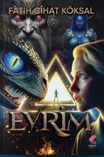 Gökadalar Serisi 2. Kitap / Evrim