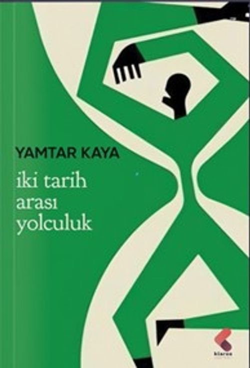 İki Tarih Arası Yolculuk