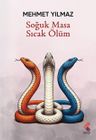 Soğuk Masa Sıcak Ölüm