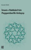 İmam-ı Rabbani'nin Peygamberlik Anlayışı