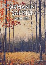 Ormanın Şarkısı