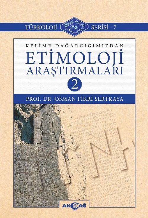 Kelime Dağarcığımızdan Etimoloji Araştırmaları 2
