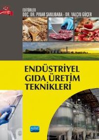 Endüstriyel Gıda Üretim Teknikleri