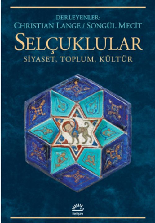 Selçuklular & Siyaset, Toplum, Kültür