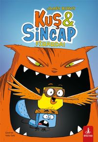 Kuş ve Sincap Firarda!