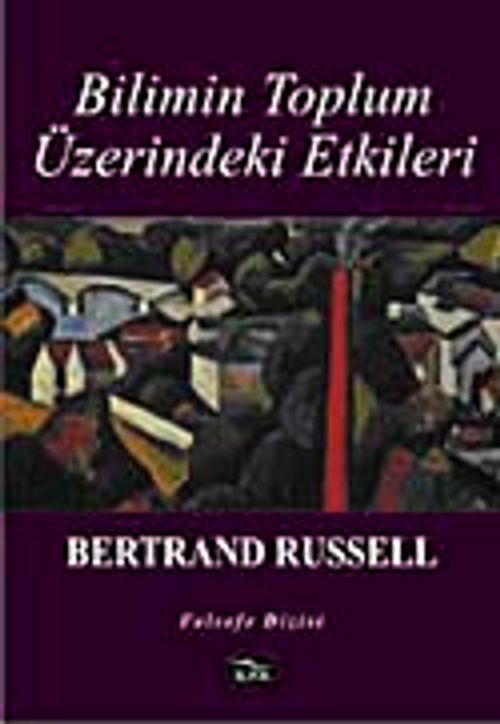 Bilimin Toplum Üzerindeki Etkileri