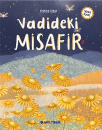Vadideki Misafir