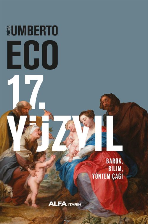 17. Yüzyıl (Ciltli) & Barok, Bilim, Yöntem Çağı