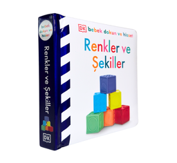 DK Bebek Dokun ve Hisset Serisi - Renkler ve Şekiller
