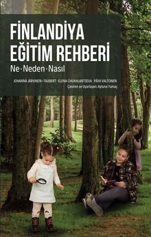 Finlandiya Eğitim Rehberi & Ne, Neden,Nasıl