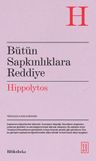 Bütün Sapkınlıklara Reddiye