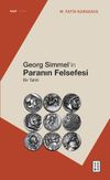 Georg Simmel&rsquo;in Paranın Felsefesi & Bir Tahlil