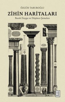 Zihin Haritaları & Barok Duygu ve Düşünce Şemaları