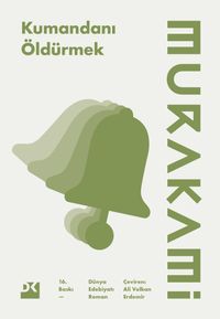 Kumandanı Öldürmek