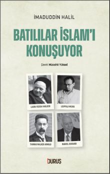 Batılılar İslam'ı Konuşuyor