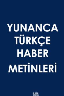 Yunanca Türkçe Haber Metinleri