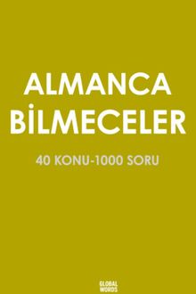 Almanca Bilmeceler 40 Konu-1000 Soru