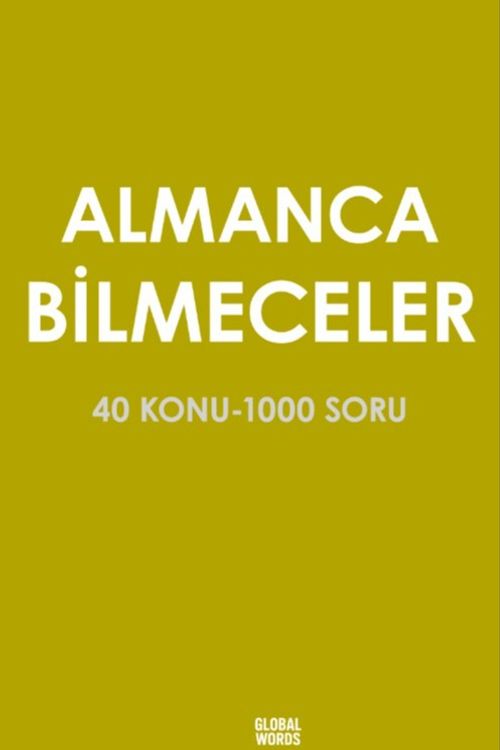 Almanca Bilmeceler 40 Konu-1000 Soru