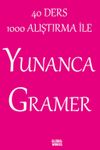 40 Ders 1000 Alıştırma İle Yunanca Gramer