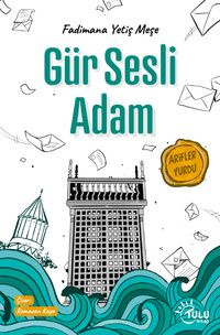 Gür Sesli Adam