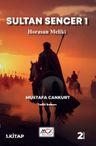 Sultan Sencer 1 / Horasan Meliki