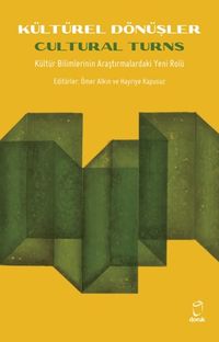 Kültürel Dönüşler & Cultural Turns