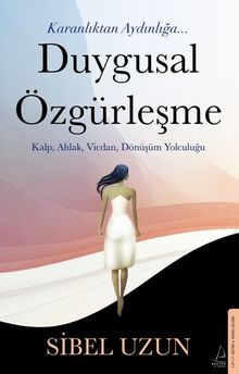 Duygusal Özgürleşme