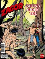 Zagor Sayı: 172 / Altına Giden Yol
