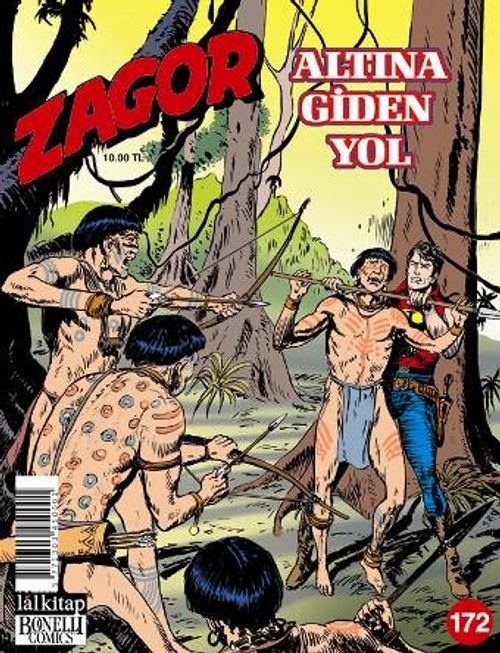 Zagor Sayı: 172 / Altına Giden Yol