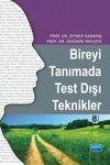 Bireyi Tanımada Test Dışı Teknikler