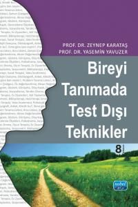 Bireyi Tanımada Test Dışı Teknikler